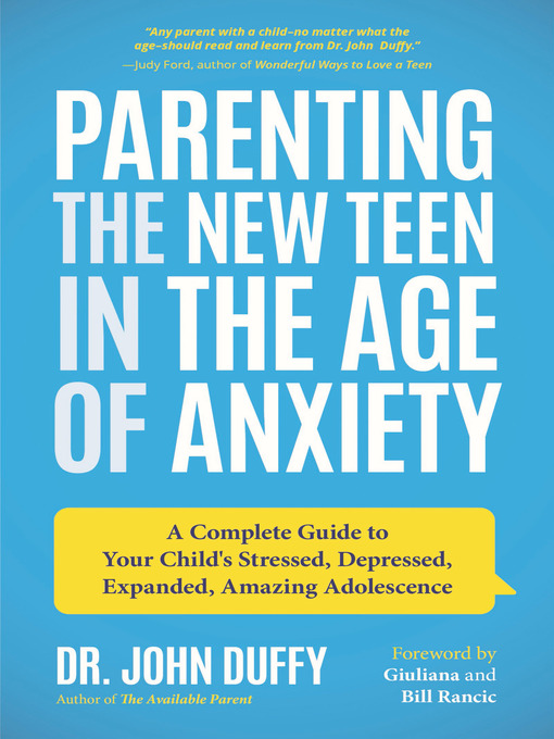 Cover image for Parenting the New Teen in the Age of Anxiety